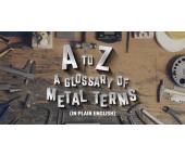 Metal Glossary in Plain English
